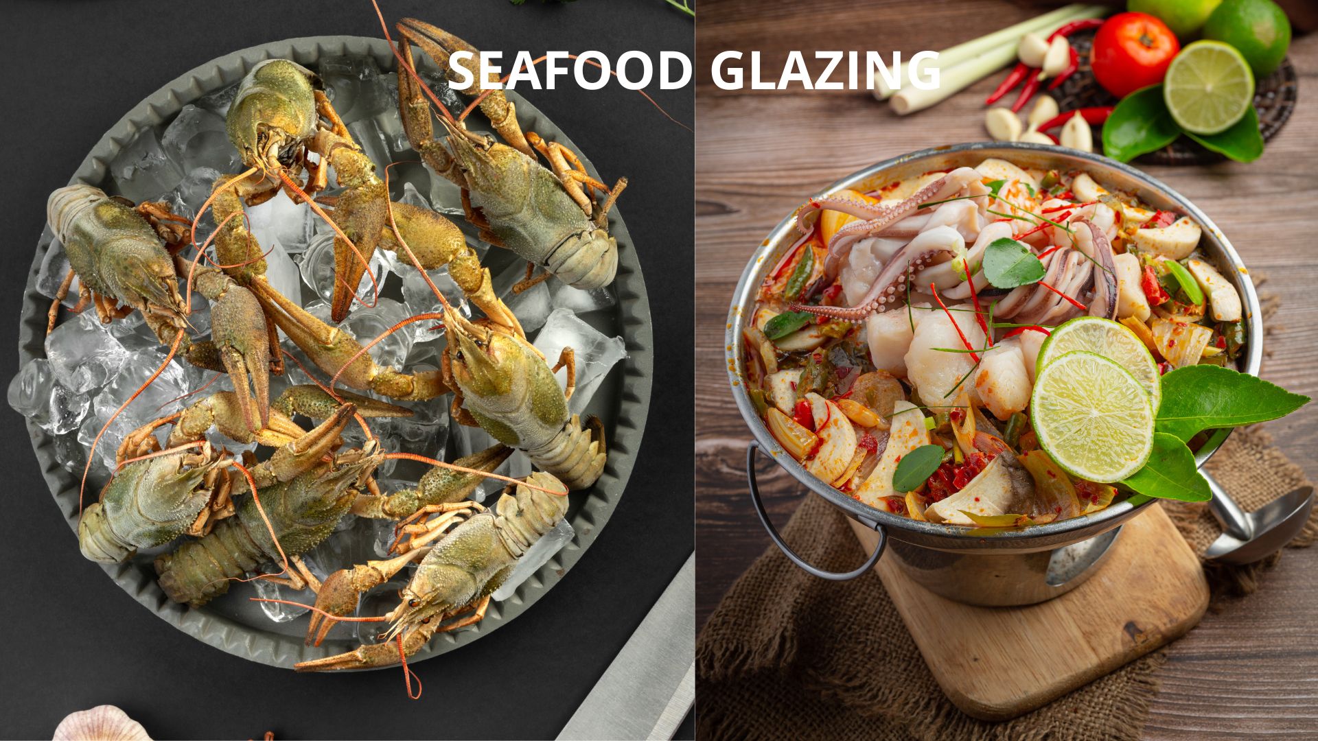 SEAFOOD GLAZING